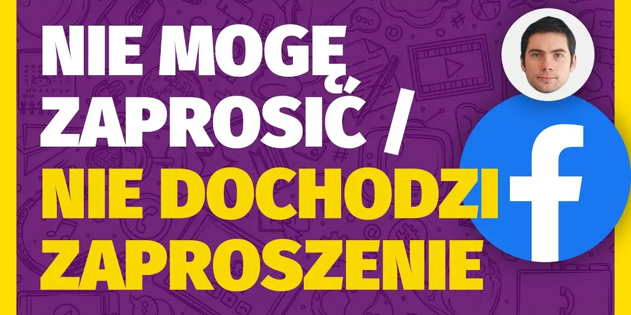 Dlaczego nie mogę wysłać zaproszenia na Facebooku, tylko wiadomość?