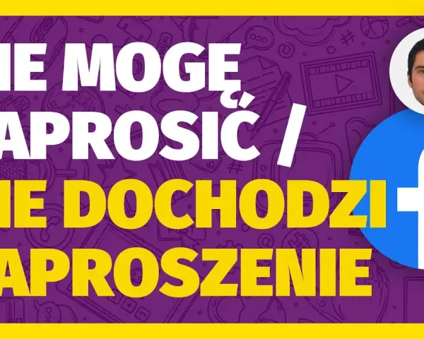 Dlaczego nie mogę wysłać zaproszenia na Facebooku, tylko wiadomość?