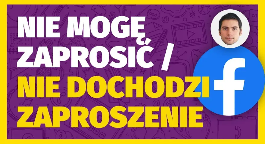 Dlaczego nie mogę wysłać zaproszenia na Facebooku, tylko wiadomość?