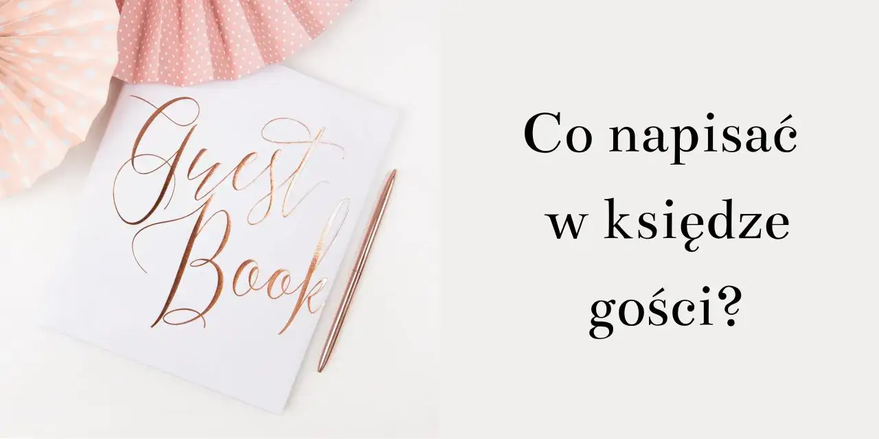 Elegancka księga gości z różowymi ozdobami. Dowiedz się, dlaczego warto wpisać się do księgi gości i co tam najlepiej napisać, by stworzyć piękną pamiątkę.